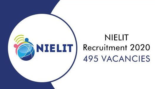 NIELIT Recruitment 2020 Apply Online for 495 Vacancies
